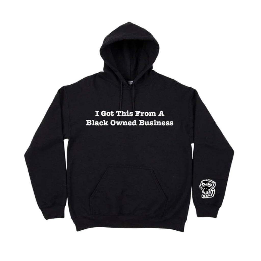 I Got This From A Black Owned Business Hoodie